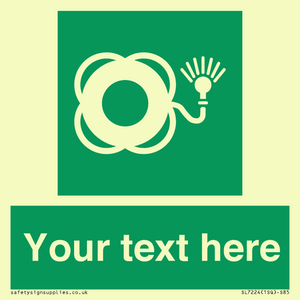 Custom sign safe condition Lifebuoy with light